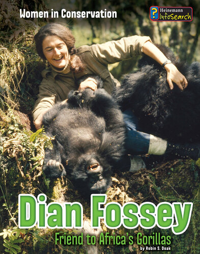 Dian Fossey: Friend to Africa's Gorillas