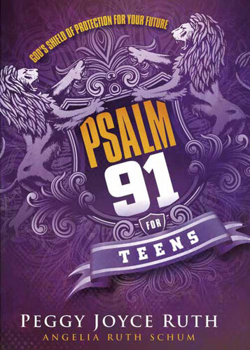 Psalm 91 for Teens: God's Shield of Protection for Your Future