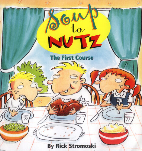 Soup to Nutz: The First Course