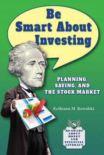 Be Smart about Investing: Planning, Saving, and the Stock Market