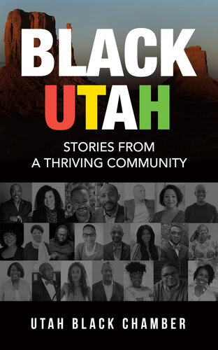 Black Utah: Stories from a Thriving Community