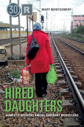 Hired Daughters: Domestic Workers Among Ordinary Moroccans
