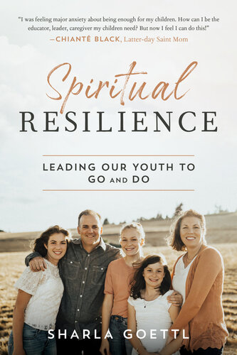 Spiritual Resilience: Leading Our Youth to Go and Do