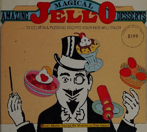 Amazing Magical Jell-O Desserts