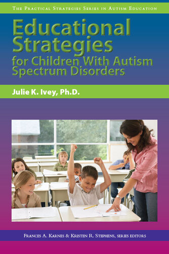 Educational Strategies for Children with Autism Spectrum Disorders