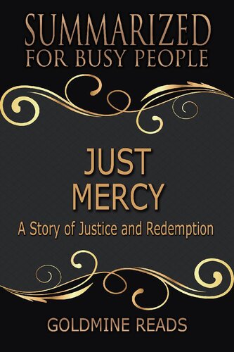 Summary: Just Mercy--Summarized for Busy People: Based on the Book by Bryan Stevenson
