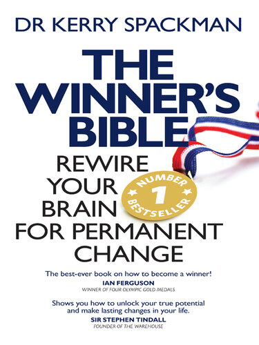 Winner's Bible: Rewire your Brain for Permanent Change