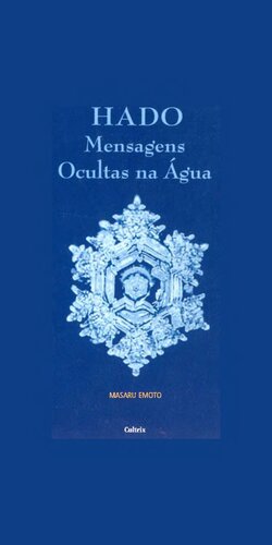Hado - Mensagens Ocultas na Água