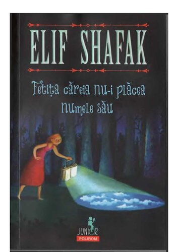 Fetita careia nu-i placea numele sau