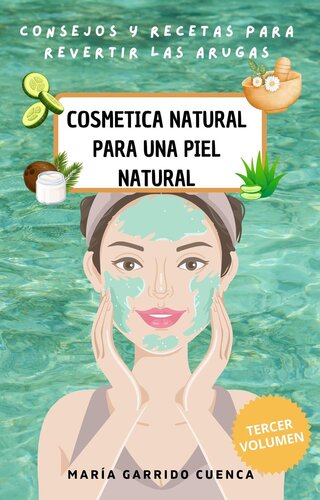Cosmética natural para una piel natural