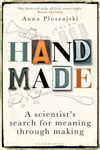 Handmade: A Scientist's Search for Meaning through Making