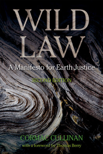 Wild Law: A Manifesto for Earth Justice
