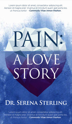 Pain: A Love Story