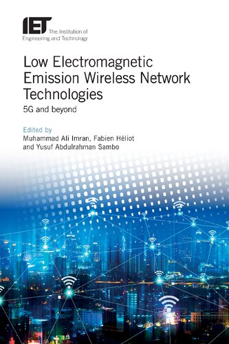 Low Electromagnetic Emission Wireless Network Technologies: 5G and beyond