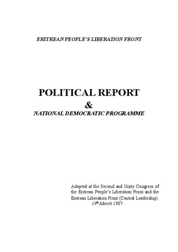 Eritrean People’s Liberation Front. Political Report & National Democratic Programme