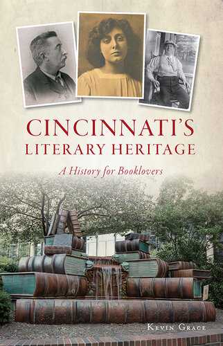 Cincinnati's Literary Heritage: A History for Booklovers
