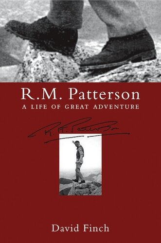 R.M. Patterson: A Life of Great Adventure