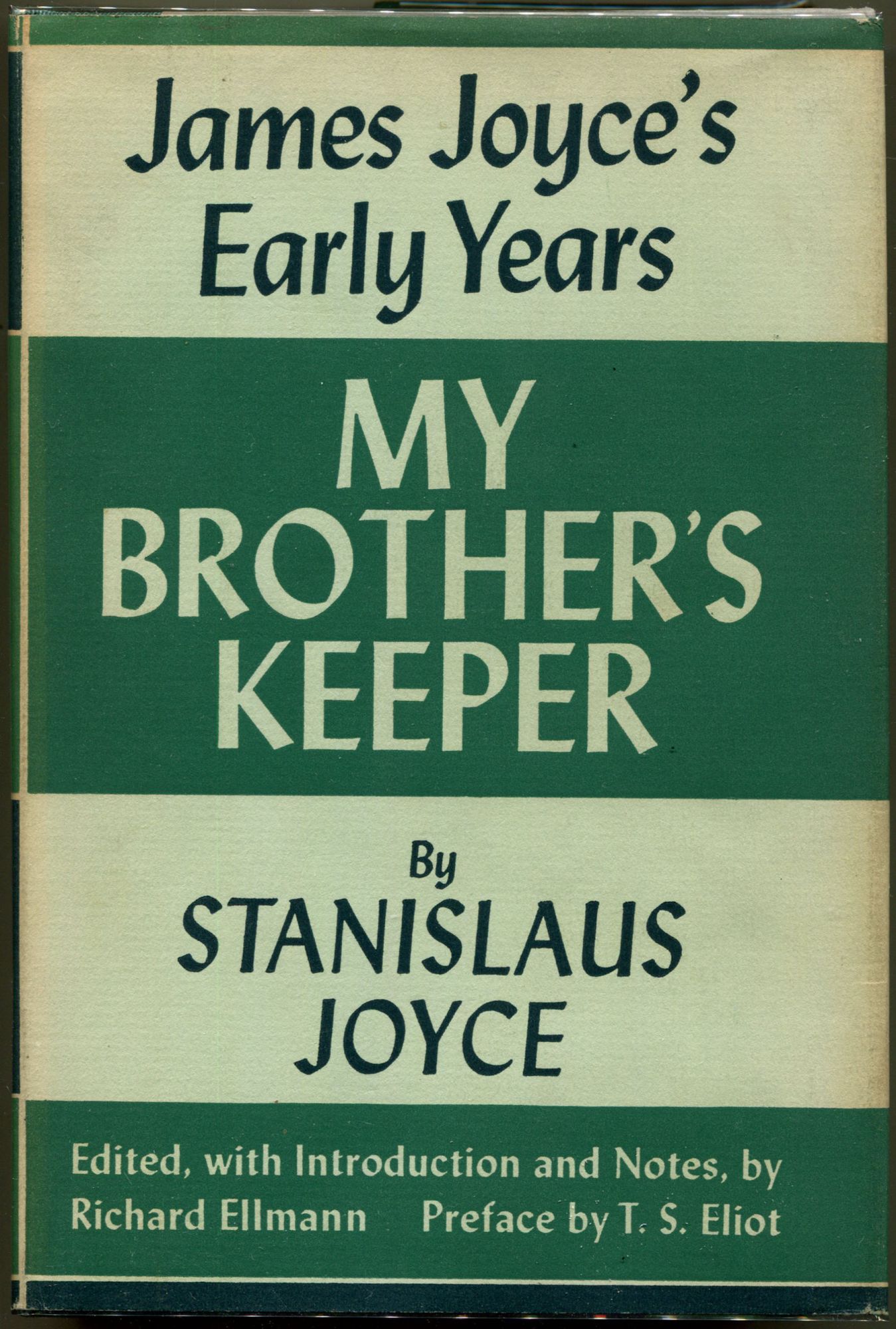 My Brother's Keeper; James Joyce's early years
