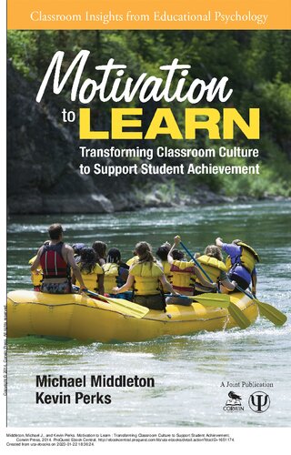 Motivation to learn transforming classroom culture to support student achievement