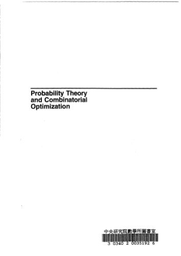 Probability theory and combinatorial optimization