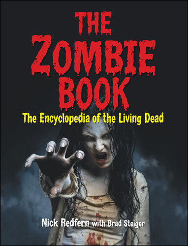 The Zombie Book: The Encyclopedia of the Living Dead