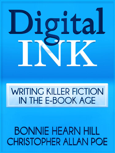 Digital Ink: Writing Killer Fiction in the E-book Age