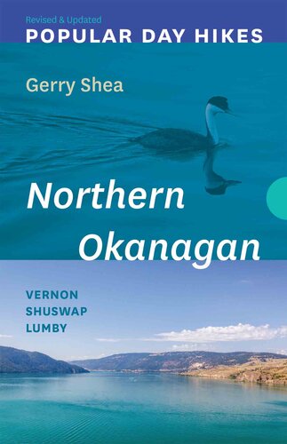 : Northern Okanagan — Revised & Updated: Vernon--Shuswap--Lumby