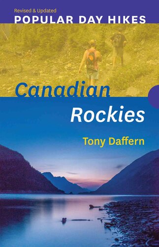 Popular Day Hikes: Canadian Rockies — Revised & Updated