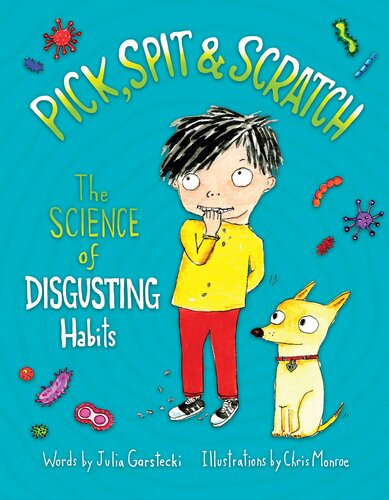 Pick, Spit & Scratch: the Science of Disgusting Habits