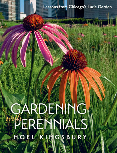 Gardening with Perennials: Lessons from Chicago's Lurie Garden