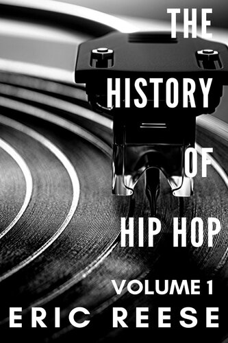 The History of Hip Hop