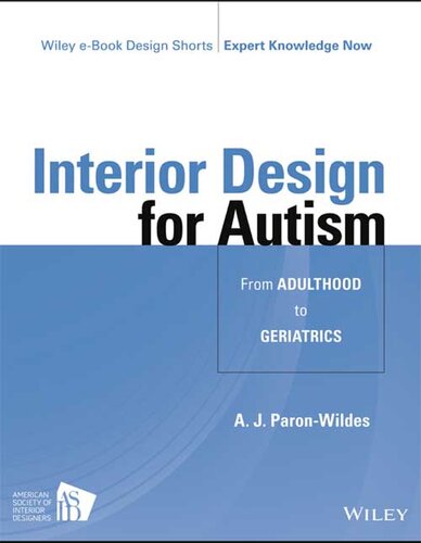 Interior Design for Autism from Adulthood to Geriatrics