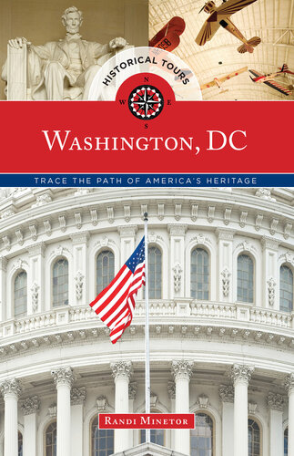 Historical Tours Washington, DC: Trace the Path of America's Heritage