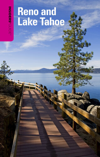 Insiders' Guide® to Reno and Lake Tahoe