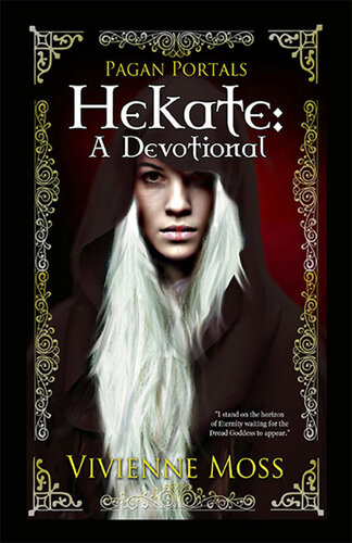 Pagan Portals--Hekate: A Devotional