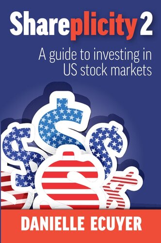 Shareplicity 2: A guide to investing in US stock markets