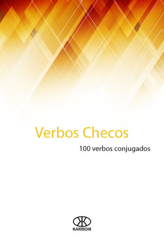 Verbos checos: 100 verbos conjugados