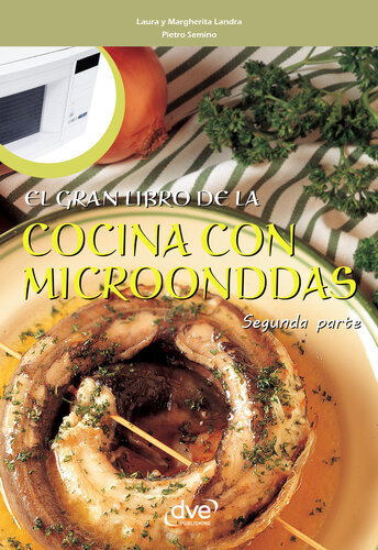 El gran libro de la cocina con microondas--Segunda parte