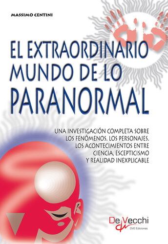 El extraordinario mundo de lo paranormal