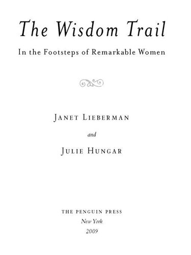 The Wisdom Trail: In the Footsteps of Remarkable Women