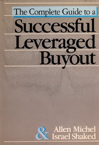 The Complete Guide to a Successful Leveraged Buyout