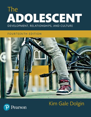 The Adolescent: Development, Relationships, and Culture -- (14th Edition)