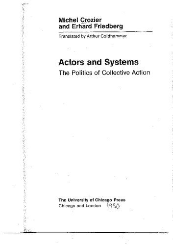 Actors and Systems: The Politics of Collective Action