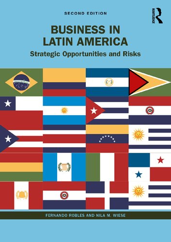 Business in Latin America: Strategic Opportunities and Risks