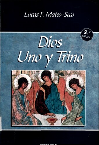 Díos uno y trino (Manuales de teología)