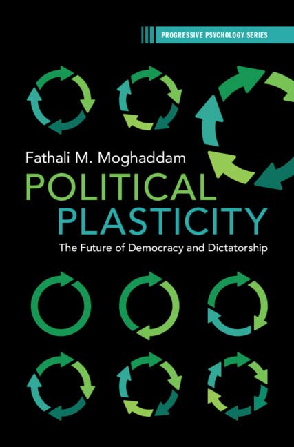 Political Plasticity: The Future of Democracy and Dictatorship