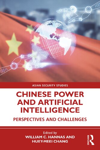 Chinese Power and Artificial Intelligence: Perspectives and Challenges