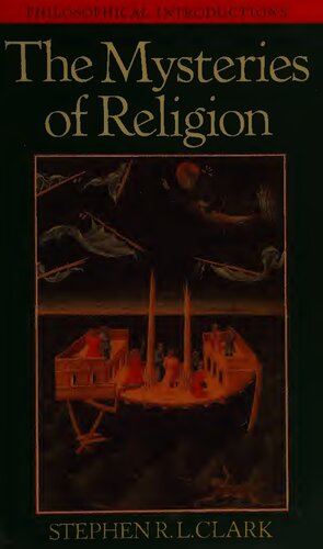 The Mysteries of Religion: An Introduction to Philosophy through Religion