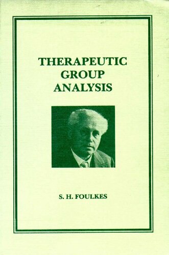 Therapeutic Group Analysis (Maresfield Library)