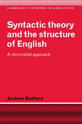 Syntactic theory and the structure of English: A minimalist approach